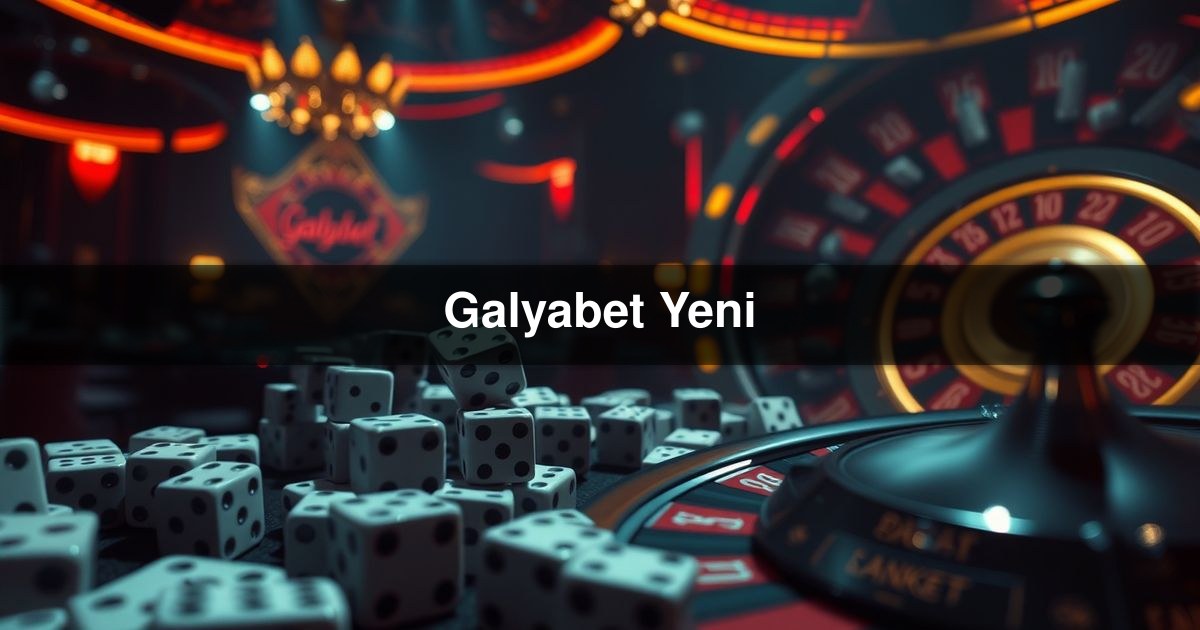 Galyabet Yeni